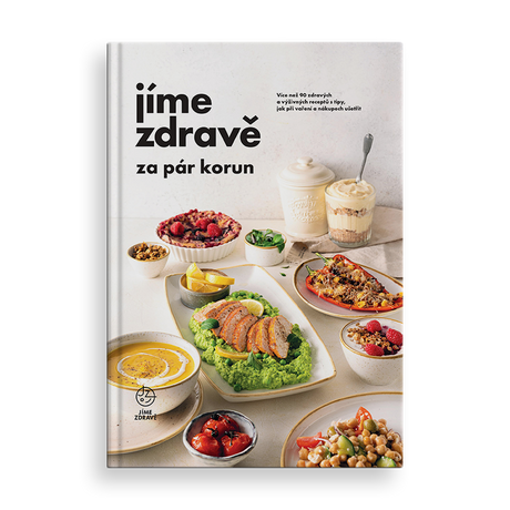 Jíme zdravě za pár korun