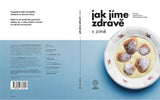 Jak jíme zdravě v zimě