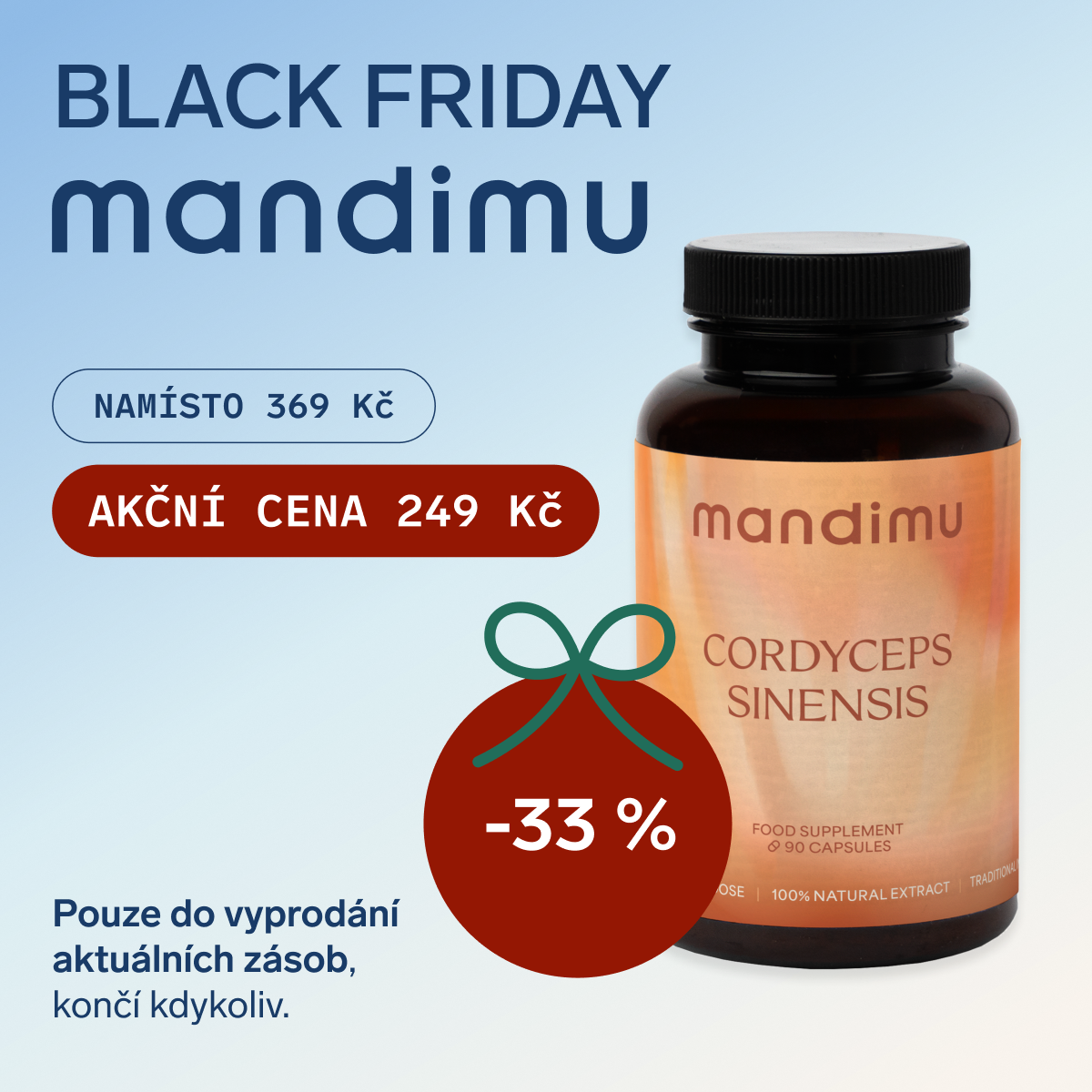 Black Friday Mandimu – Cordyceps 249 Kč