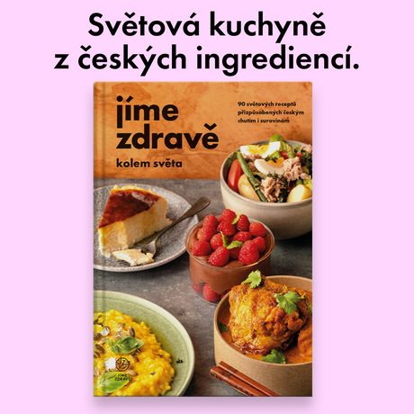 Jíme zdravě kolem světa 🌍